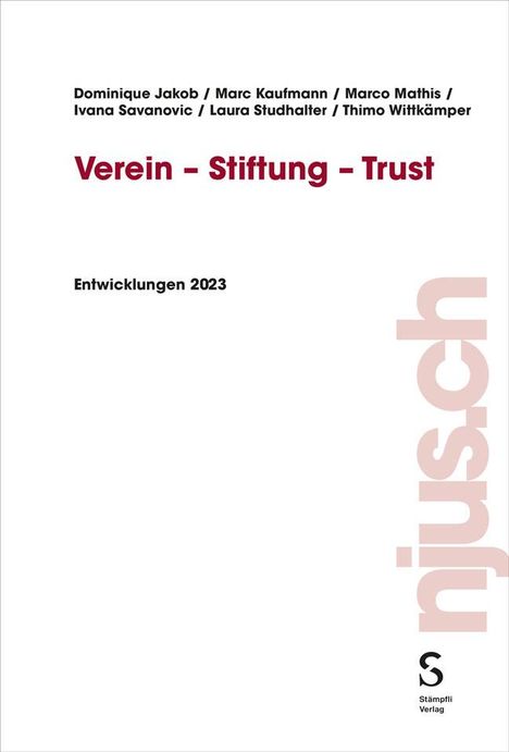 Dominique Jakob: Verein - Stiftung - Trust, Buch