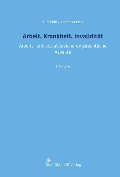 Kurt Pärli: Arbeit, Krankheit, Invalidität, Buch