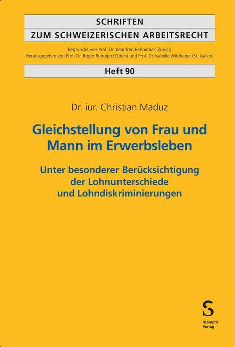 Christian Dominik Maduz: Gleichstellung von Frau und Mann im Erwerbsleben, Buch