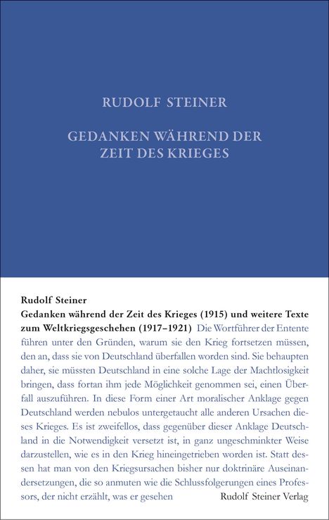 Rudolf Steiner: Gedanken während der Zeit des Krieges (1915) und weitere Texte zum Weltgeschehen (1917-1921), Buch