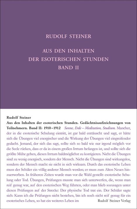 Rudolf Steiner: Aus den Inhalten der esoterischen Stunden, Band II: 1910-1912, Buch