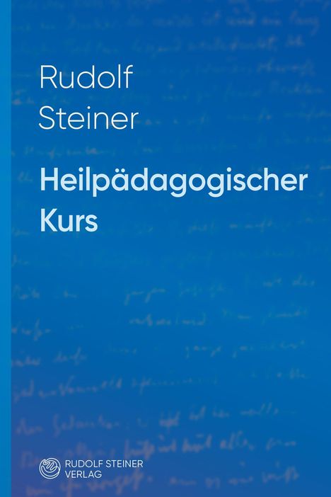 "Rudolf Steiner, Heilpädagogischer Kurs", blauer Hintergrund, unten links Verlagslogo.