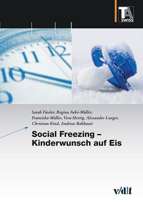 Sarah Fässler: Social Freezing - Kinderwunsch auf Eis, Buch