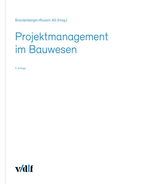 Projektmanagement im Bauwesen, Buch