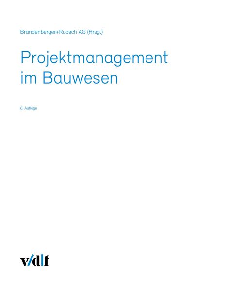 Projektmanagement im Bauwesen, Buch