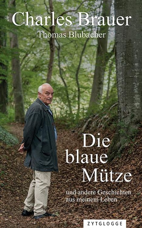 Charles Brauer: Die blaue Mütze, Buch