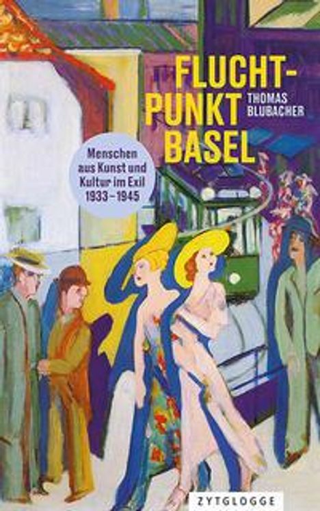 Thomas Blubacher: Fluchtpunkt Basel, Buch