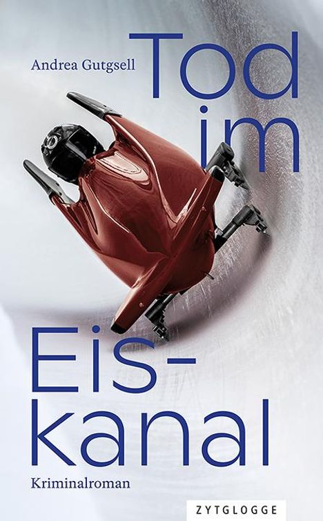 Andrea Gutgsell: Tod im Eiskanal, Buch