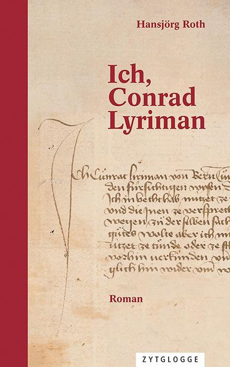 Hansjörg Roth: Ich, Conrad Lyriman, Buch