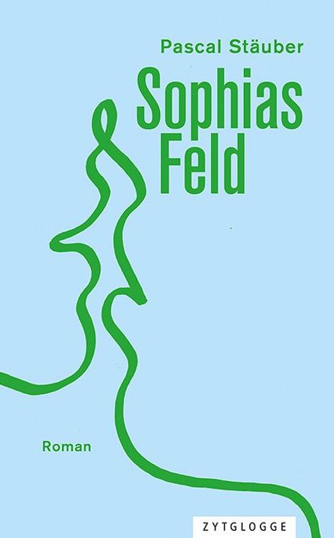Pascal Stäuber: Sophias Feld, Buch