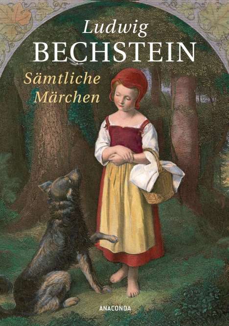 Ludwig Bechstein: Bechstein, L: Sämtliche Märchen, Buch