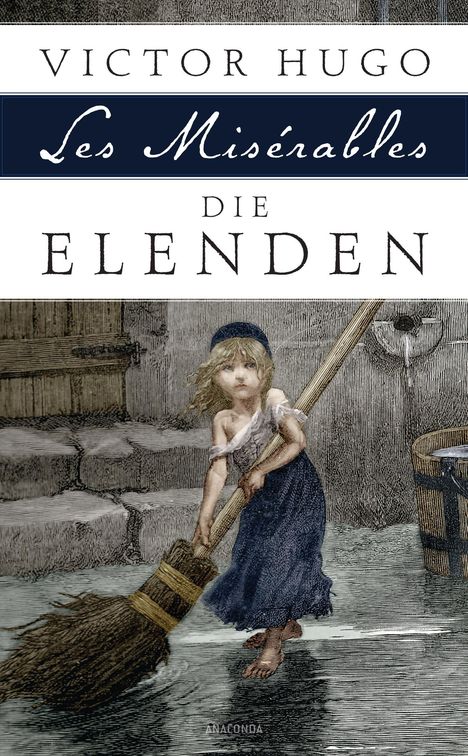 Victor Hugo: Die Elenden / Les Misérables, Buch