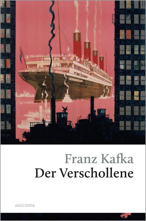 Franz Kafka: Der Verschollene (Amerika), Buch