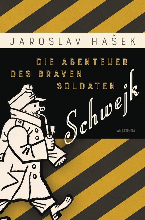 Jaroslav Hasek: Die Abenteuer des braven Soldaten Schwejk, Buch