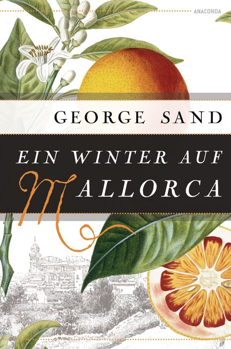 George Sand: Ein Winter auf Mallorca, Buch