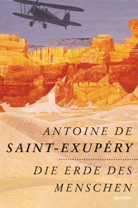 Antoine de Saint-Exupéry: Die Erde des Menschen, Buch