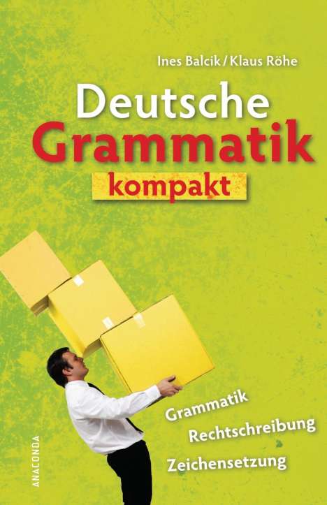 Ines Balcik: Balcik, I: Deutsche Grammatik Kompakt, Buch
