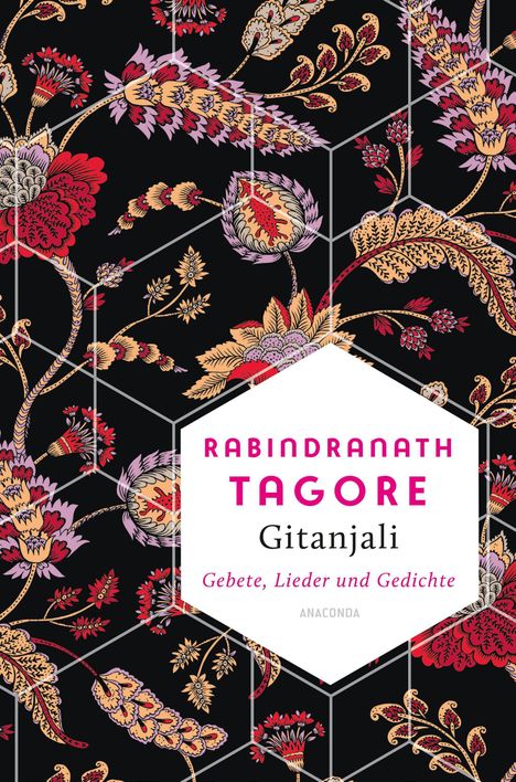 Rabindranath Tagore: Gitanjali - Gebete, Lieder und Gedichte, Buch