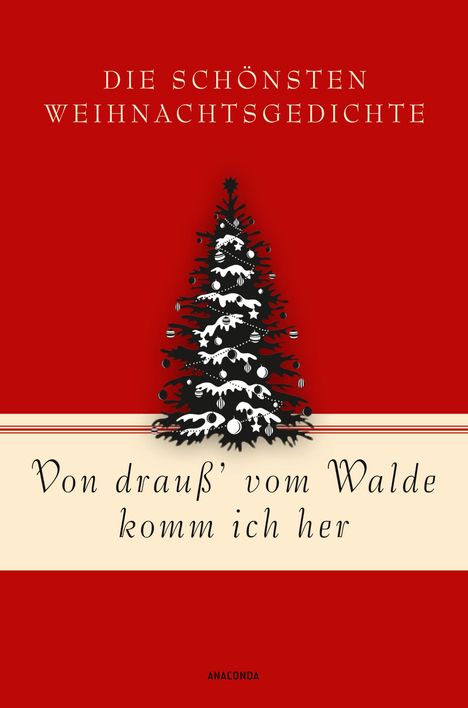 Von drauß' vom Walde komm ich her. Die schönsten Weihnachtsgedichte, Buch