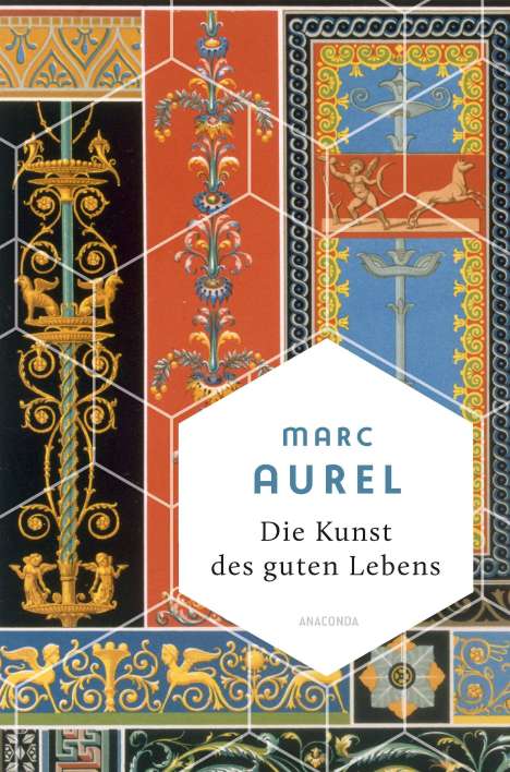 Mark Aurel: Die Kunst des guten Lebens, Buch