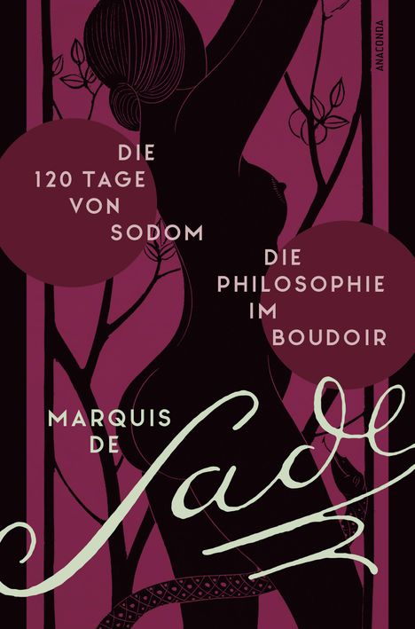 Marquis de Sade: Die 120 Tage von Sodom. - Die Philosophie im Boudoir oder Die lasterhaften Lehrmeister, Buch