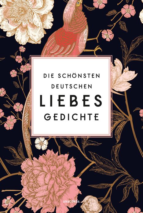 Die schönsten deutschen Liebesgedichte, Buch