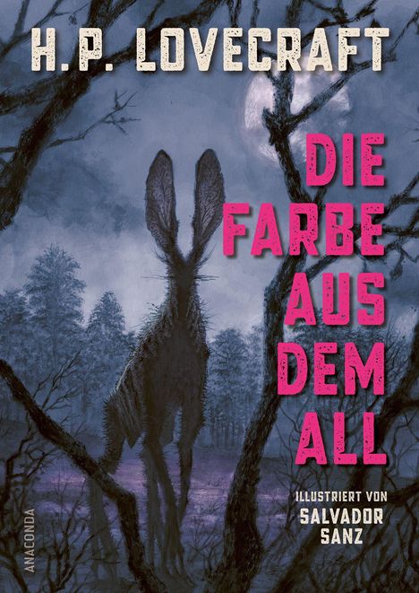 "Die Farbe aus dem All" in rosa, H.P. Lovecraft oben. Illustration: Ein düsterer Wald mit einer silhouettenhaften Kreatur.