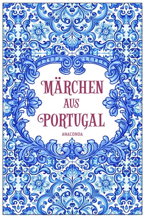Märchen aus Portugal, Buch