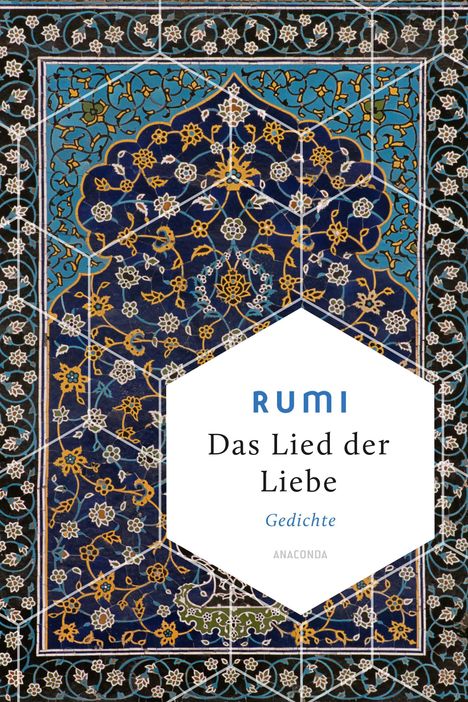 Dschelaladdin Rumi: Das Lied der Liebe, Buch