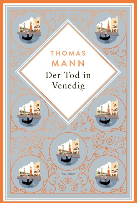 Auf grauem Hintergrund steht "THOMAS MANN Der Tod in Venedig". Illustration von Gondeln und venezianischen Gebäuden.