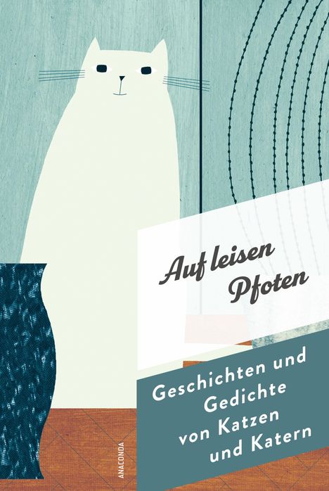 „Auf leisen Pfoten. Geschichten und Gedichte von Katzen und Katern“. Illustration einer weißen Katze, minimalistisch gestaltet.
