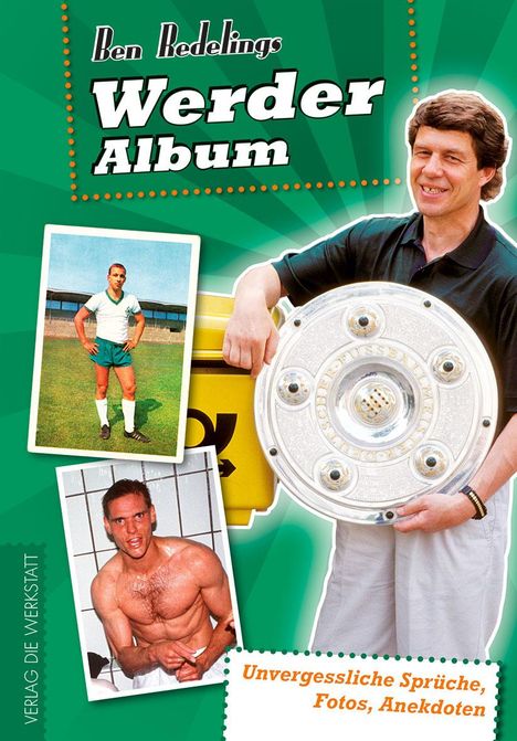 Ben Redelings: Werder-Album, Buch