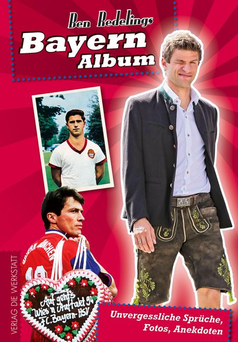 Ben Redelings: Bayern-Album, Buch