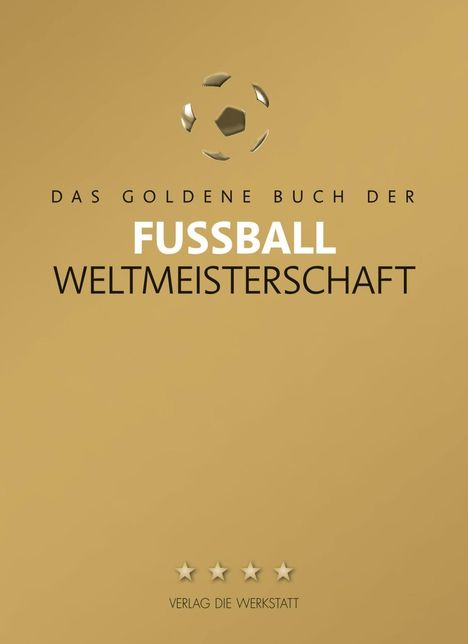 Das Goldene Buch der Fußball-Weltmeisterschaft, Buch