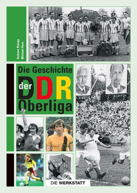 Andreas Baingo: Die Geschichte der DDR-Oberliga, Buch