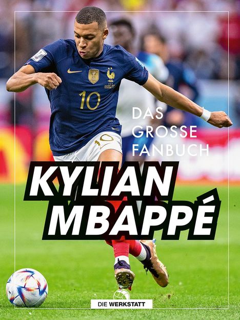 Kerry Hau: Kylian Mbappé, Buch