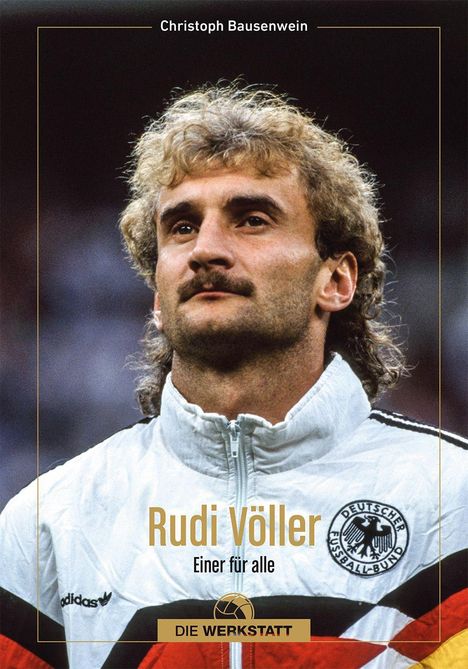 "Rudi Völler - Einer für alle" und "Christoph Bausenwein" in weißem Text. Person in Trainingsjacke mit Deutschland-Logo.