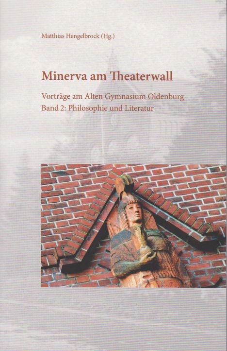 Minerva am Theaterwall, Buch