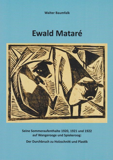 Baumfalk Walter: Ewald Mataré, Buch