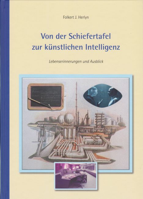 Folkert J. Herlyn: Von der Schiefertafel zur künstlichen Intelligenz, Buch