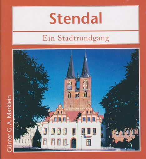 Günter G. A. Marklein: Stendal, Buch