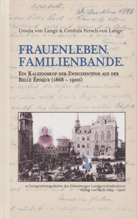 Cordula Persch-von Lange: Frauenleben. Familienbande., Buch