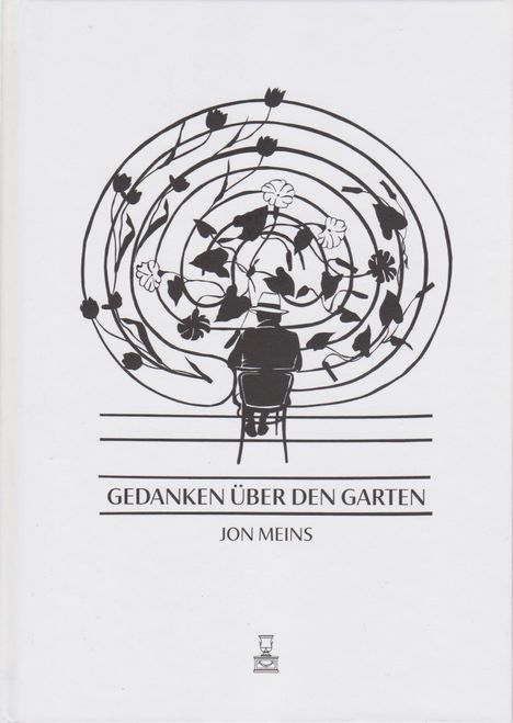 "GEDANKEN ÜBER DEN GARTEN, JON MEINS." Illustration eines Mannes, umgeben von Blumen in spiralartigem Muster.