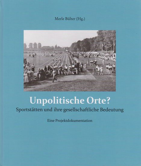 Bülter (Hg., Merle: Unpolitische Orte?, Buch
