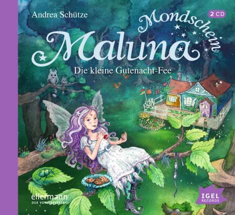 Andrea Schütze: Maluna Mondschein 01. Die kleine Gutenacht-Fee, 2 CDs