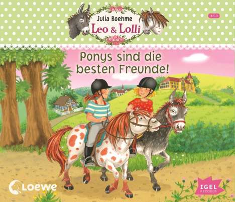 Julia Boehme: Leo &amp; Lolli - Ponys sind die besten Freunde (01-03), 3 CDs