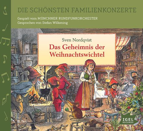 Sven Nordqvist: Das Geheimnis der Weihnachtswichtel, CD