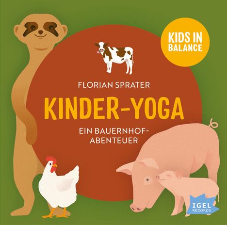 Kinder-Yoga-Ein Bauernhof-Mitmach-Abenteuer, CD
