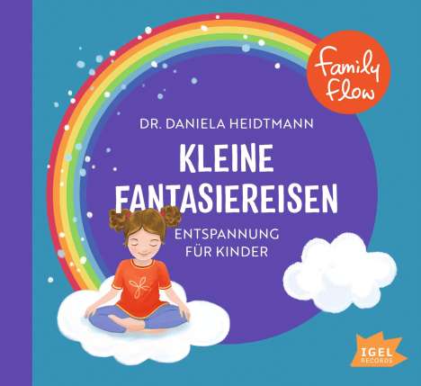 Familiy Flow.Kleine Fantasiereisen., CD