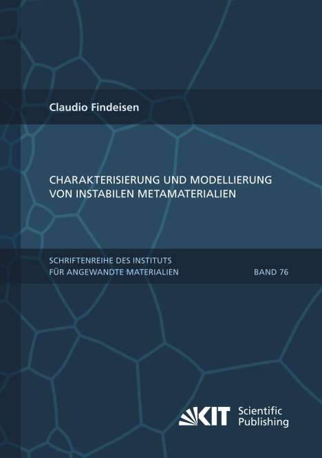 Claudio Findeisen: Charakterisierung und Modellierung von instabilen Metamaterialien, Buch